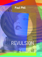 Ревульсия / Paul Phil